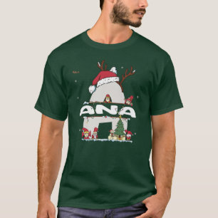 Ana Christmasw Ana Name für lustige Weihnachten T-Shirt