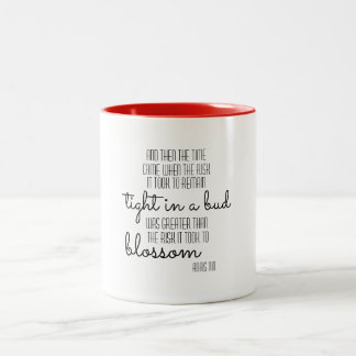 Anais Nin Inspirational Zitat-Tasse Zweifarbige Tasse