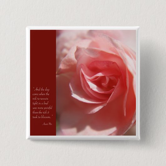 Anais Nin Quote Button in Rosa (Vorderseite)