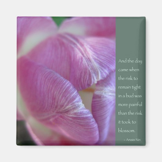 Anais Nin Quote Magnet (Vorne)