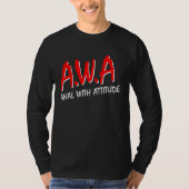 Anal Lovers With Attitude Funny Buttsex And Chill T-Shirt (Vorderseite)