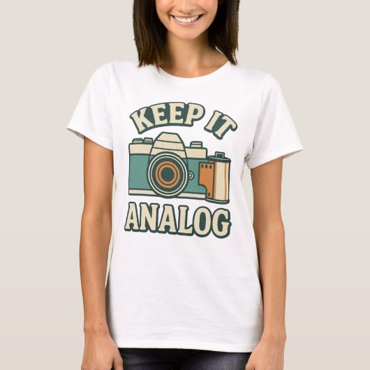 Analog behalten T-Shirt (Vorderseite)