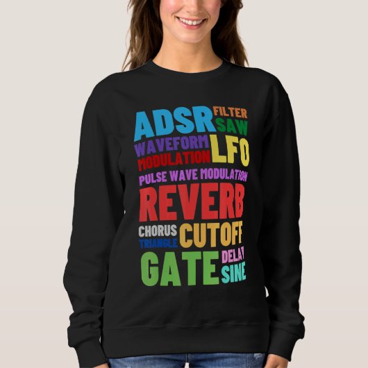 Analog Modular Synthesizer Words Techno Rave Syn Sweatshirt (Vorderseite)