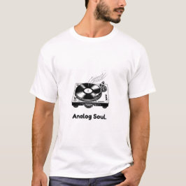 Analog Soul Vinyl T-Shirt | Minimalist Turntable
