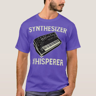 Analog Synthesizer Whisperer Design Music Producer T-Shirt