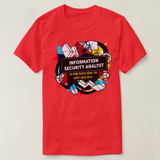 ANALYSE DER INFORMATIONSSICHERHEIT T-Shirt (Design vorne)