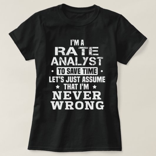 Analyst der Rate T-Shirt (Design vorne)