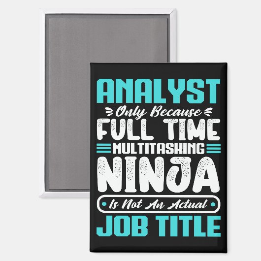 Analysten Job Title Profession Funny Analyst Kompe Magnet (Vorderseite/Rückseite)