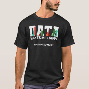 Analytics Analysis Learning Modellierung Science S T-Shirt