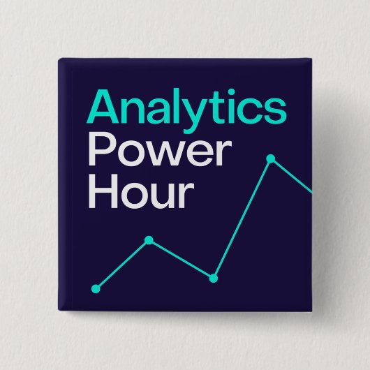 Analytics Power Hour Button (Vorderseite)