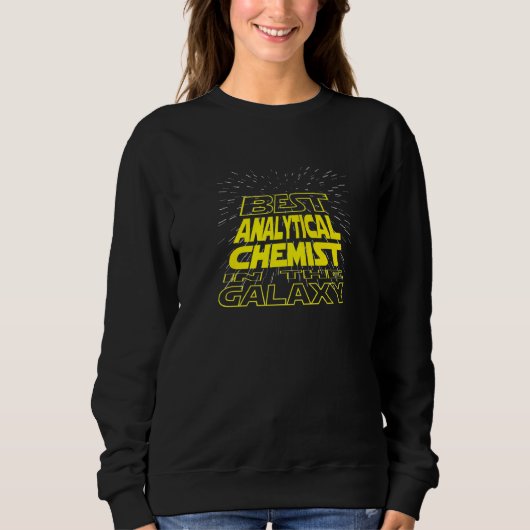 Analytischer Chemist Cool Galaxy Job Sweatshirt (Vorderseite)