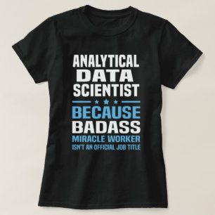 Analytischer Daten-Wissenschaftler T-Shirt
