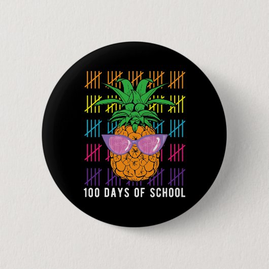 Ananas 100 Tage Schullehrer und Student G Button (Vorderseite)