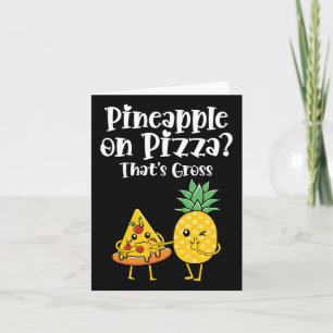 Ananas auf Pizza, das ist brutales Funny Food Spri Karte
