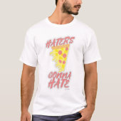Ananas auf Pizza Goodness Snarky Slogan T-Shirt (Vorderseite)