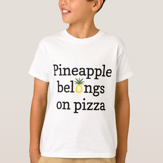 Ananas Belongs auf Pizza Funny T-Shirt (Vorderseite)
