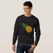 Ananas essen Ironisches Obst Sweatshirt (Vorne ganz)