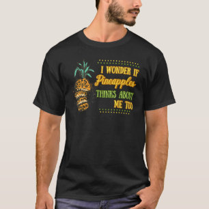 Ananas Frucht Pflanze Juice Hawaiian Quotes T-Shirt