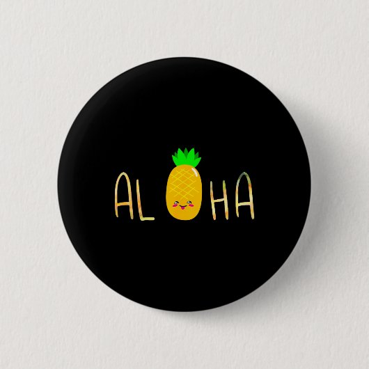 Ananas Fruit Aloha Beaches Hawaii - Hawaiian Button (Vorderseite)