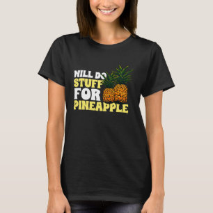 Ananas Fruit - Tugend für Ananas-Hülle T-Shirt