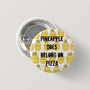 Ananas gehört auf Pizza Button
