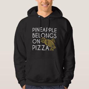 Ananas gehört auf Pizza Hoodie