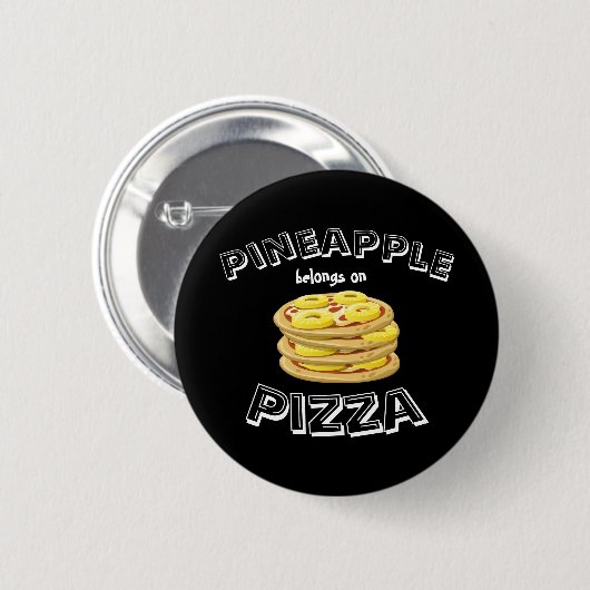 Ananas gehört auf Pizza-Knopf Button (Vorne & Hinten)