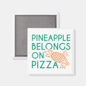 Ananas gehört auf Pizza Magnet (Vorderseite/Rückseite)