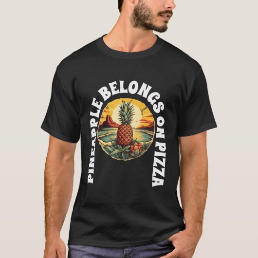 Ananas gehört auf Pizza T-Shirt (Vorderseite)
