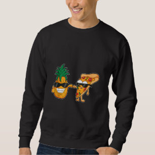 Ananas Hawaiian Pizza Friends Forever Cool Food Sweatshirt