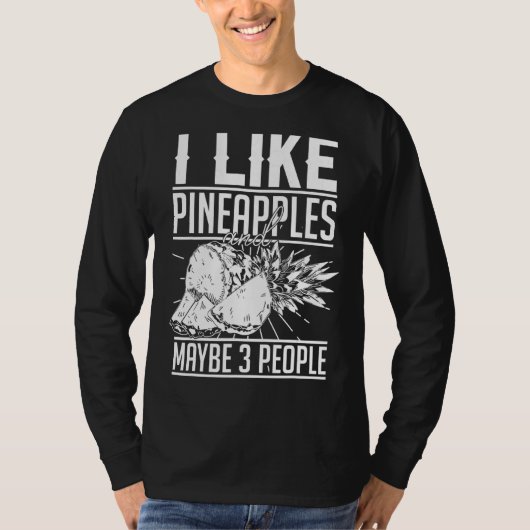 Ananas Obstsaft-Hawaiianische Zitate 2 T-Shirt (Vorderseite)