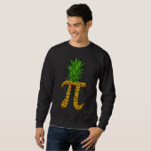 Ananas Pi Funny Pi Day Pi Neapel Pi Sweatshirt (Vorne ganz)