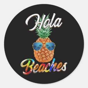 Ananas Sungles Hola Strände _ Funny Beach Vacat Runder Aufkleber