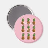 Ananas Thunder_Cove Magnet (Vorderseite/Rückseite)