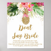 Ananas tropisches Flair sagt kein Bride Game Poster (Vorne)