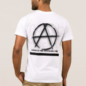 Anarchie für Präsidenten 2008 T-Shirt (Rückseite)