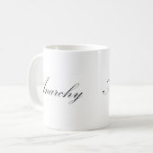 Anarchie (höfliche Version) Kaffeetasse (Vorderseite Links)