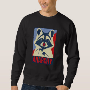 Anarchie Trash Panda Raccoon Tierdesign Sweatshirt