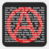 Anarchismus ist Zitatsticker Quadratischer Aufkleber (Vorderseite)