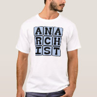 Anarchist, subversive Person