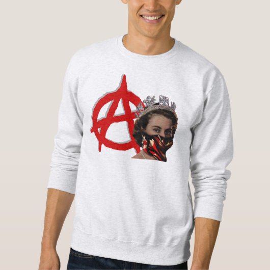 Anarchisten-Königin Sweatshirt (Vorderseite)