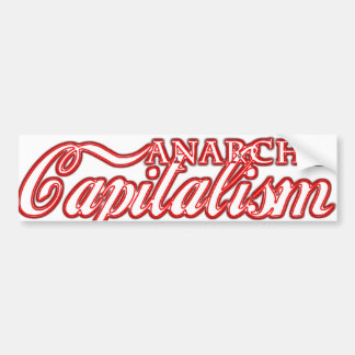 Anarcho Kapitalismus-Kapitalist-Revolution Autoaufkleber