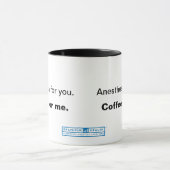 Anästhesie für Sie. Kaffee für mich Tasse (Zentrum)