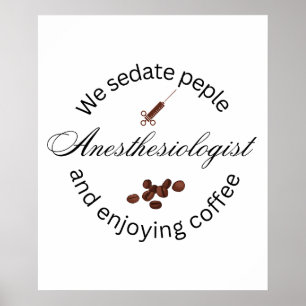 Anästhesiologe Kaffeeliebhaber Poster