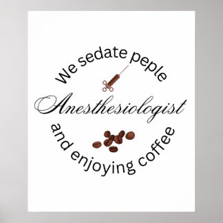 Anästhesiologe Kaffeeliebhaber Poster