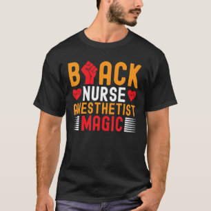 Anästhesist der schwarzen Krankenschwester, Magic  T-Shirt