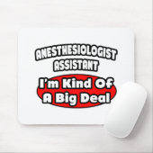 Anästhesistin Assistant .. Big Deal Mousepad (Mit Mouse)