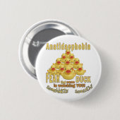 ANATIDAEPHOBIA - FURCHT VOR ENTEN! Gummiente Button (Vorne & Hinten)
