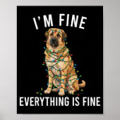 Anatolian Shepherd Christmas I'm Fine Everything I Poster (Vorne)