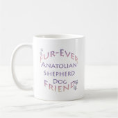 Anatolian Shepherd Dog Furever Kaffeetasse (Links)
